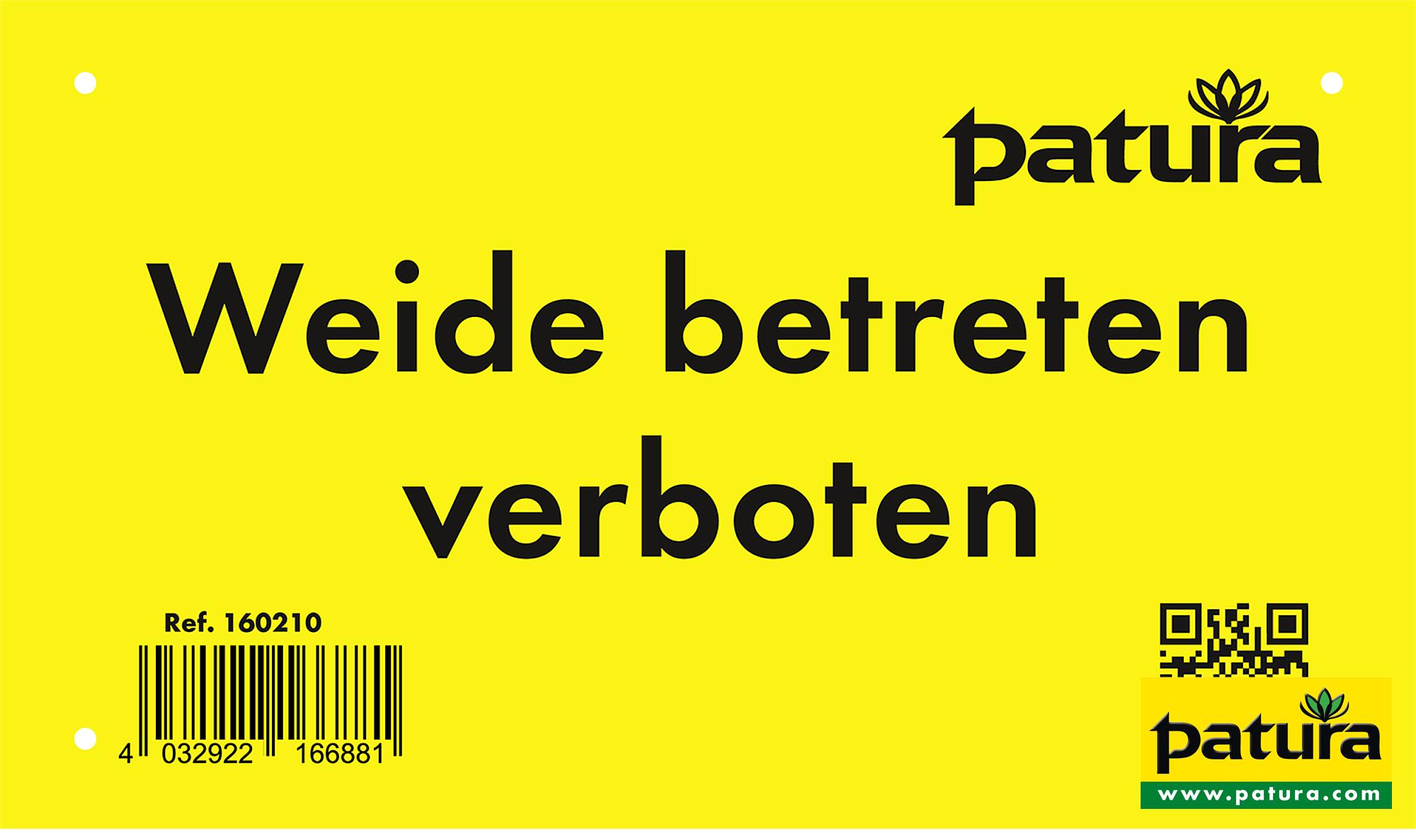 Warnschild "Weide betreten verboten" Kun